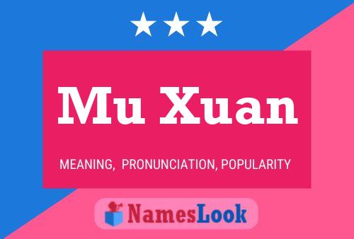 Mu Xuan Name Poster