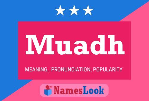 Muadh Name Poster