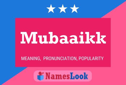 Mubaaikk Name Poster