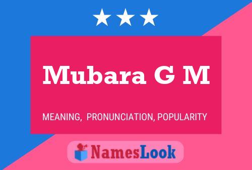 Mubara G M Name Poster