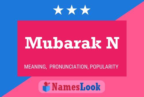 Mubarak N Name Poster