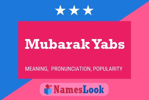 Mubarak Yabs Name Poster