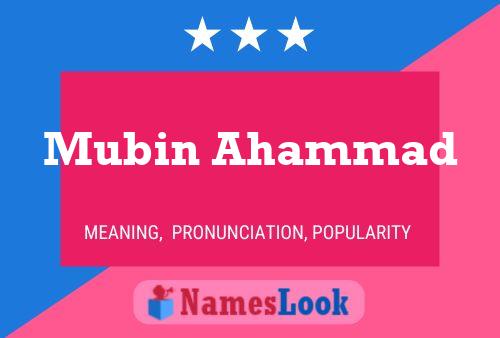 Mubin Ahammad Name Poster