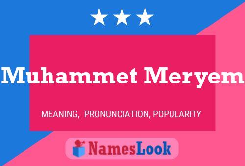 Muhammet Meryem Name Poster