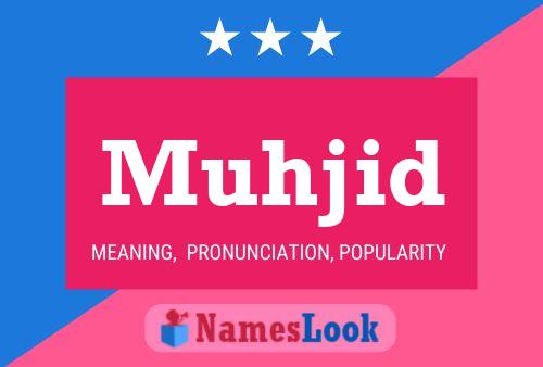 Muhjid Name Poster