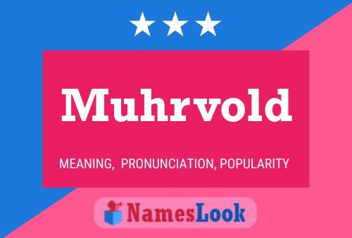 Muhrvold Name Poster