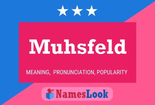 Muhsfeld Name Poster