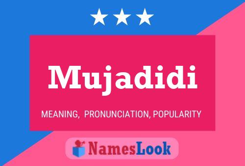 Mujadidi Name Poster