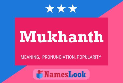 Mukhanth Name Poster