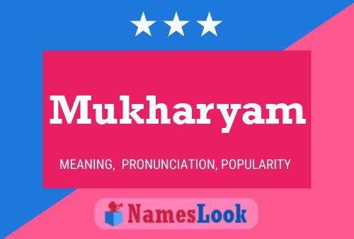 Mukharyam Name Poster