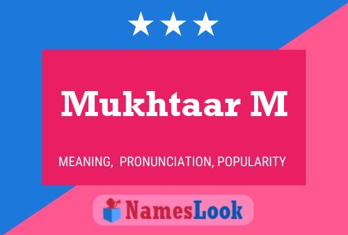 Mukhtaar M Name Poster