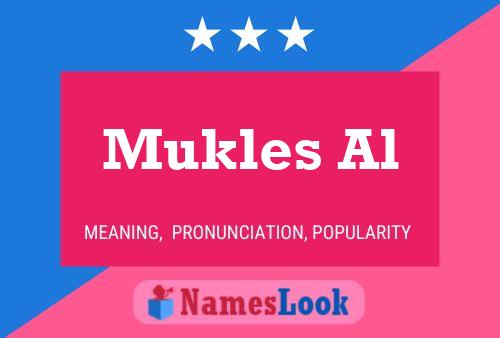 Mukles Al Name Poster