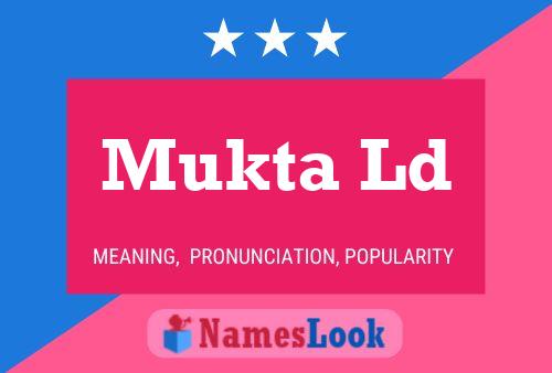 Mukta Ld Name Poster