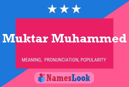 Muktar Muhammed Name Poster