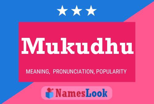 Mukudhu Name Poster