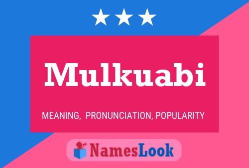 Mulkuabi Name Poster