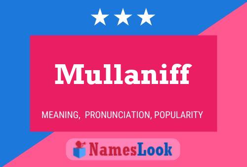 Mullaniff Name Poster