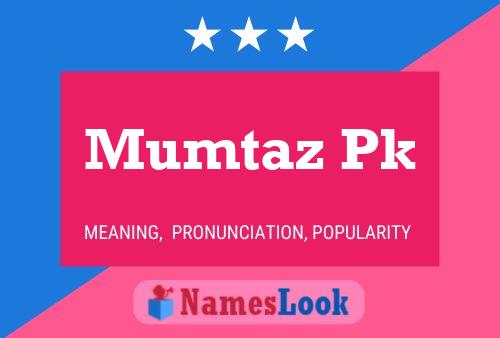 Mumtaz Pk Name Poster