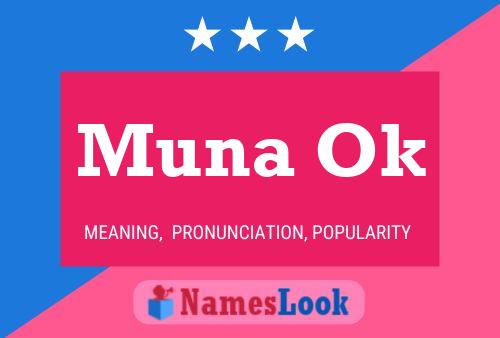 Muna Ok Name Poster