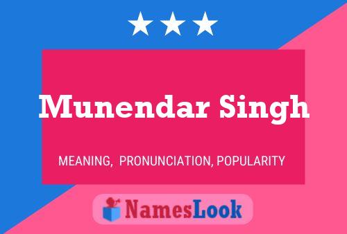 Munendar Singh Name Poster