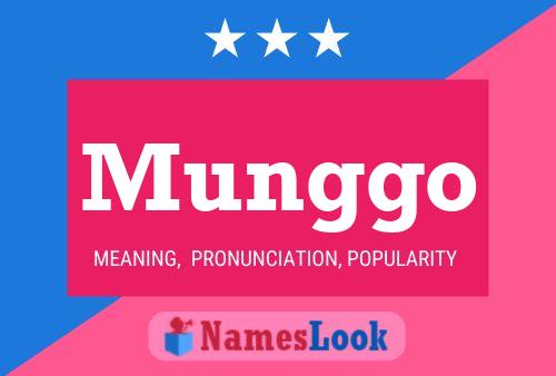 Munggo Name Poster