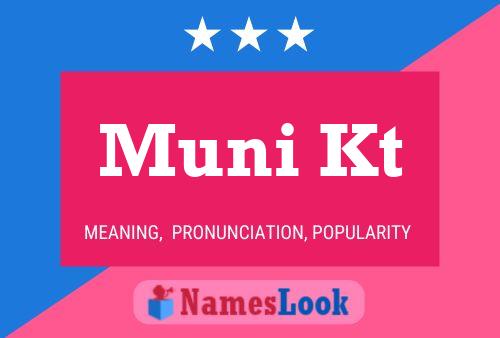 Muni Kt Name Poster