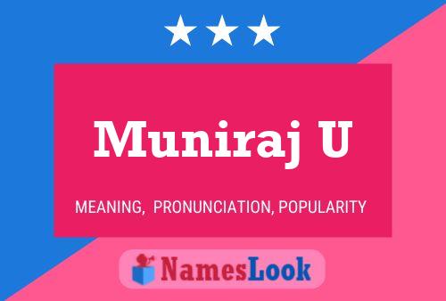 Muniraj U Name Poster