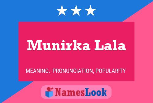 Munirka Lala Name Poster