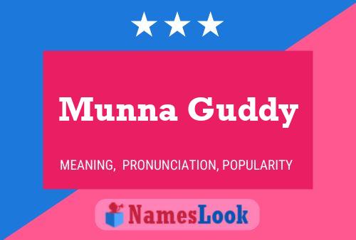 Munna Guddy Name Poster