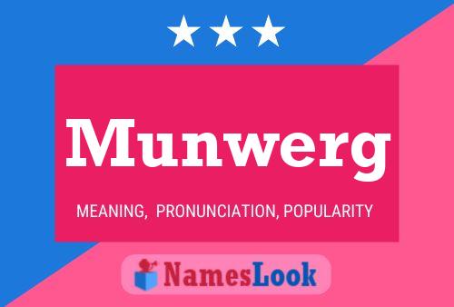 Munwerg Name Poster