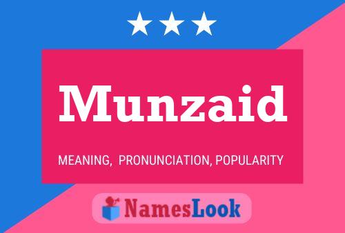 Munzaid Name Poster