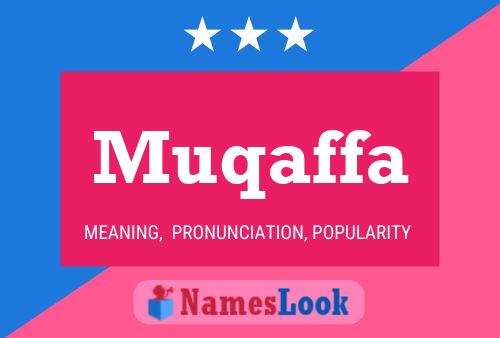 Muqaffa Name Poster