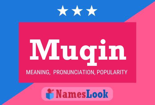 Muqin Name Poster