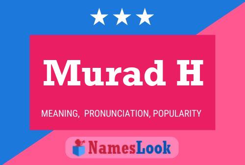 Murad H Name Poster