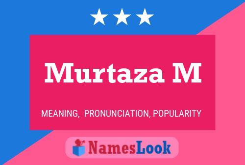 Murtaza M Name Poster