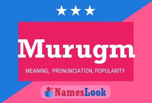 Murugm Name Poster