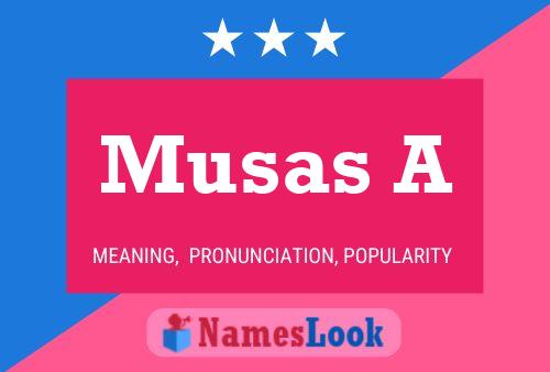 Musas A Name Poster