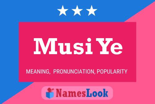 Musi Ye Name Poster