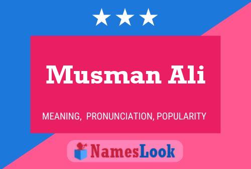 Musman Ali Name Poster