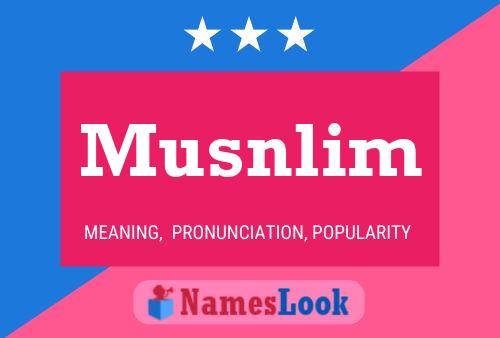 Musnlim Name Poster