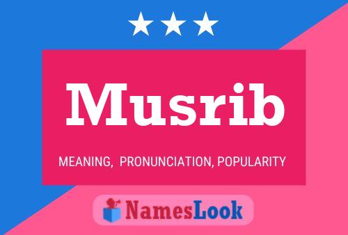 Musrib Name Poster