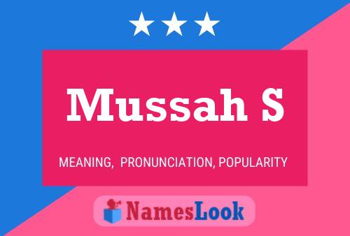 Mussah S Name Poster