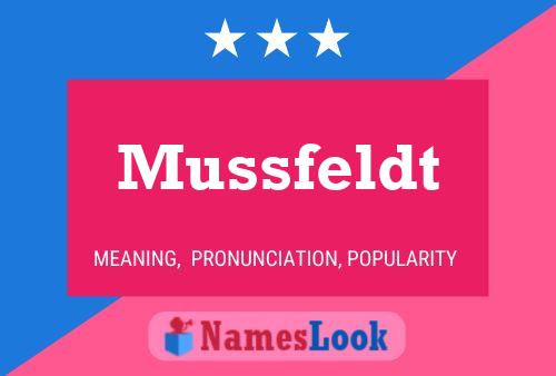 Mussfeldt Name Poster