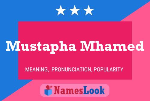 Mustapha Mhamed Name Poster