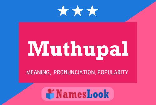 Muthupal Name Poster