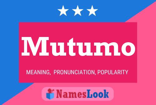 Mutumo Name Poster