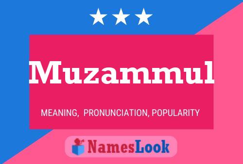 Muzammul Name Poster