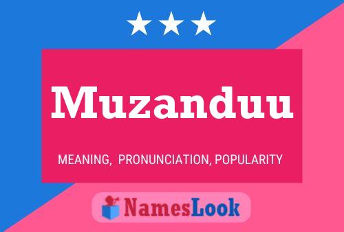 Muzanduu Name Poster