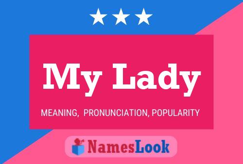 My Lady Name Poster