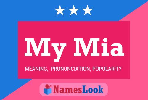 My Mia Name Poster